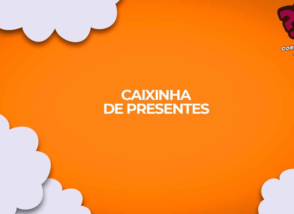 caixinhas de presente como fazer