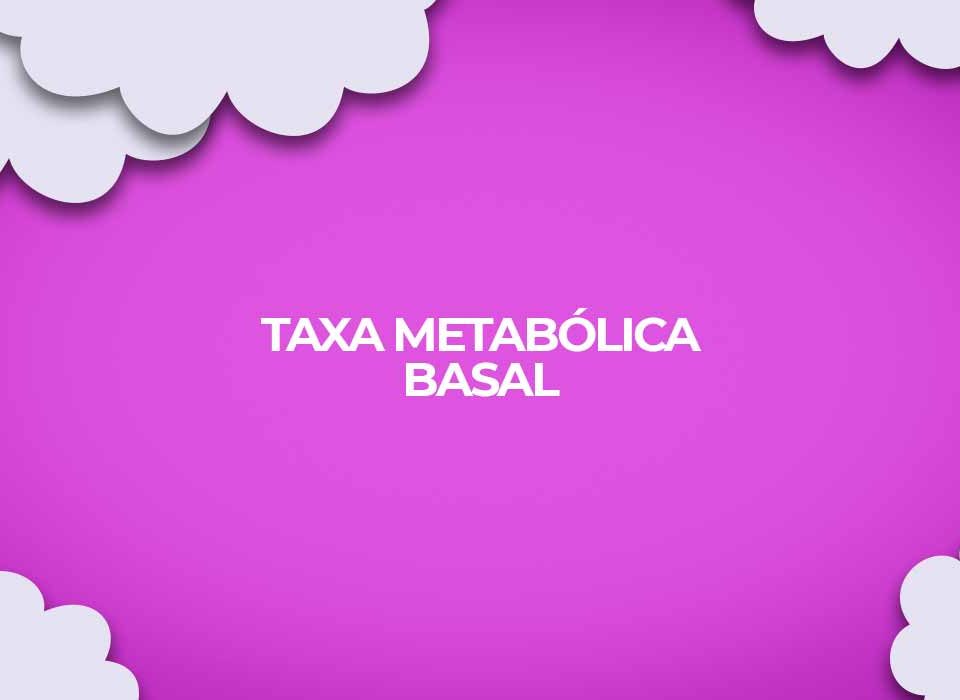 calculadora de taxa metabolica basal
