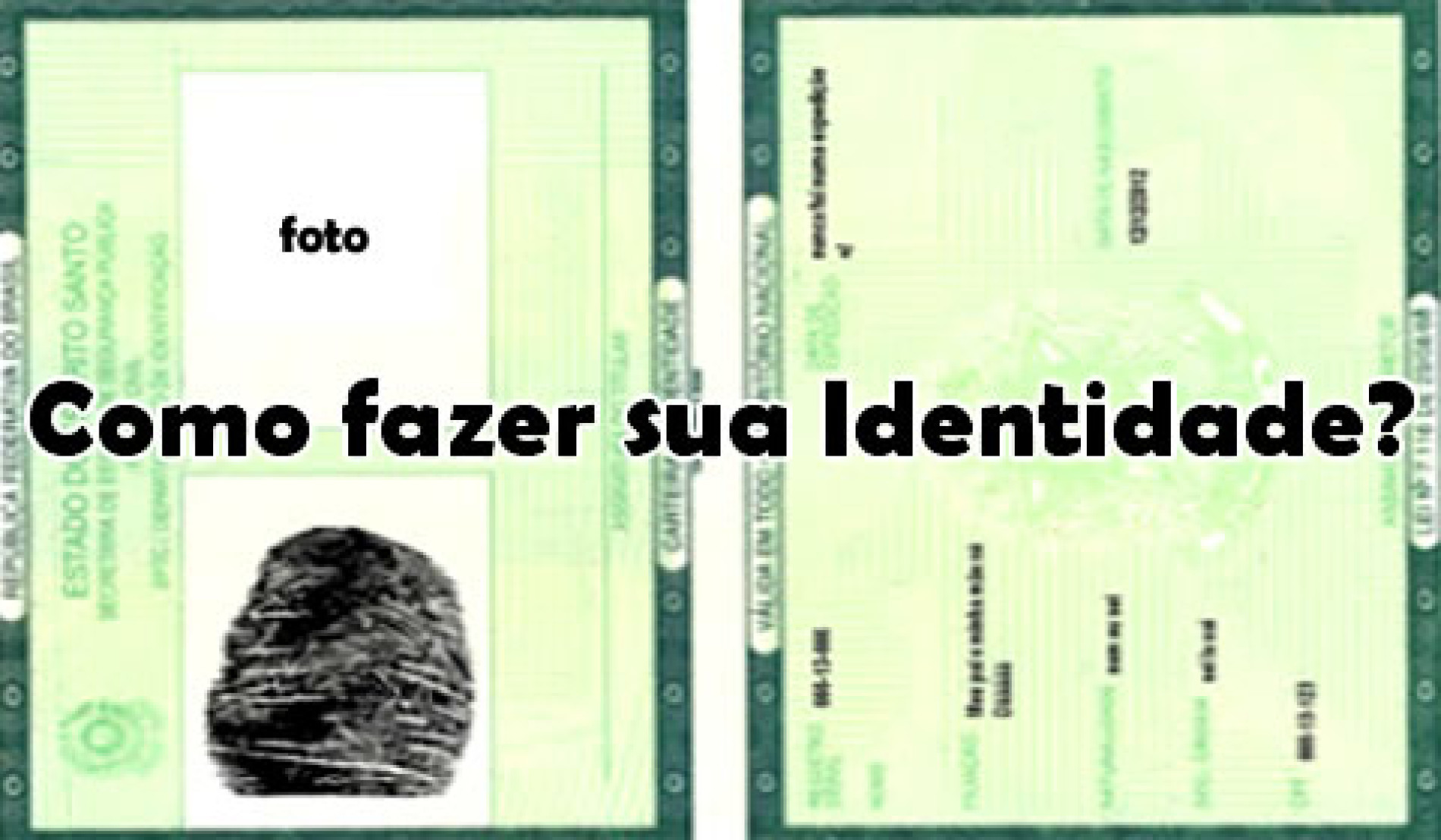 Como fazer RG  Carteira de identidade