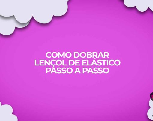 passo-a-passo-como-dobrar-lencol-de-elastico