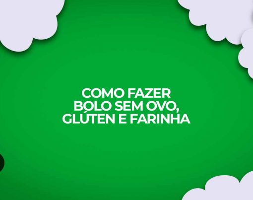 bolo sem ovo, gluten, leite