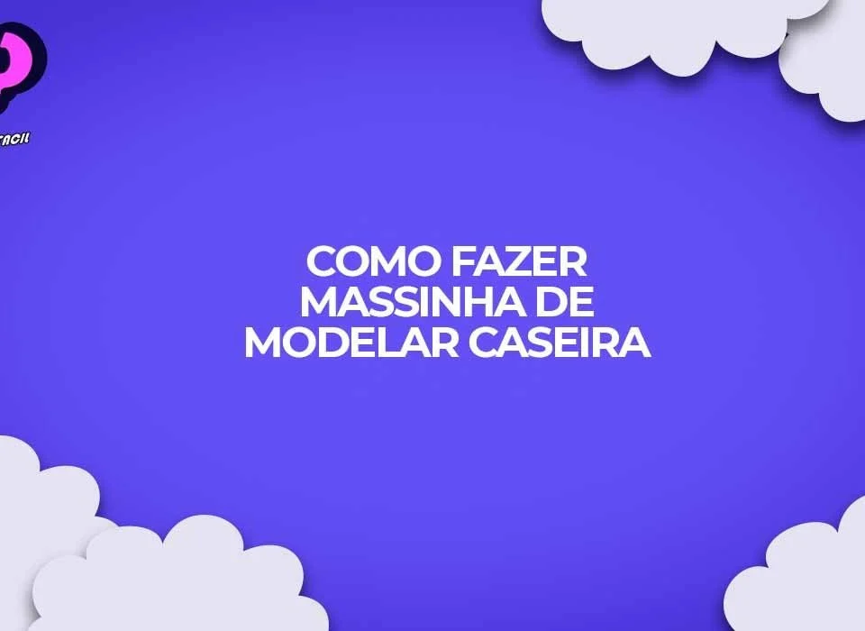 como fazer massinha modelar
