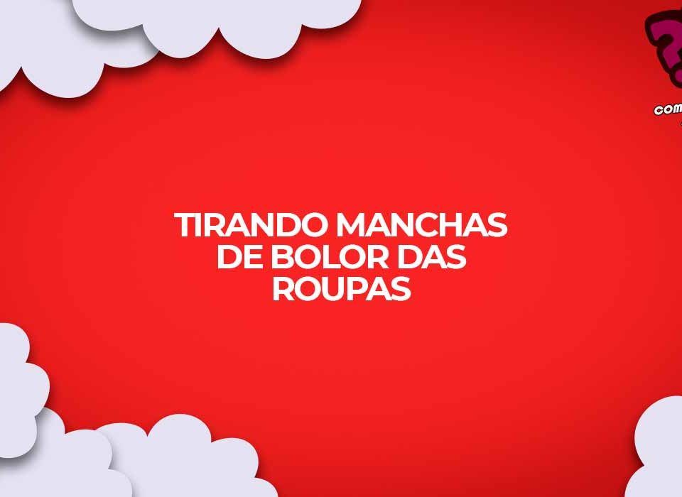 como tirar bolor das roupas