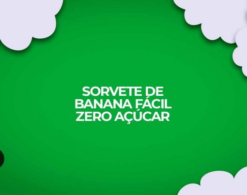 sorvete banana um ingrediente facil zero acucar