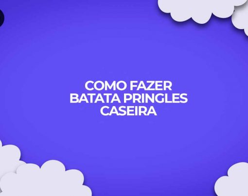como fazer batata pringles caseira receita