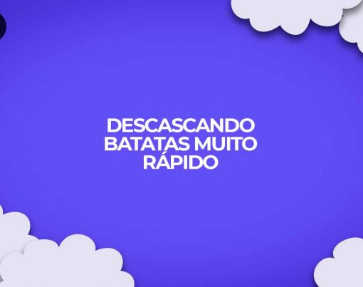 como descascar batatas maneira mais rapida