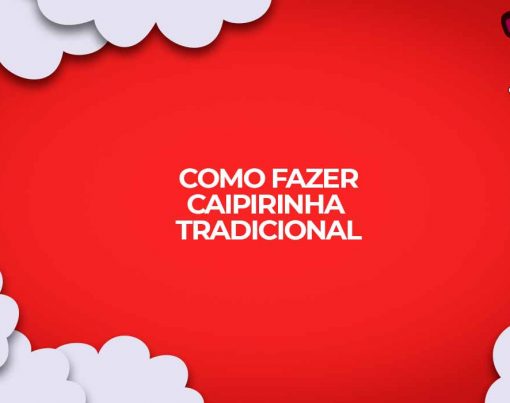 como fazer caipirinha tradicional