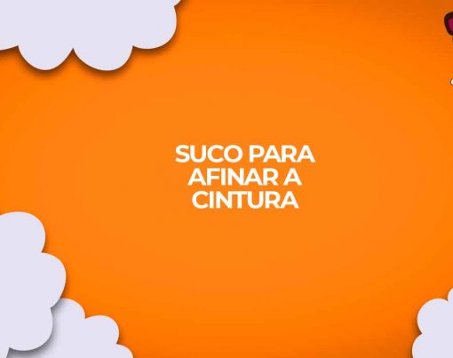 como fazer suco para afinar cintura