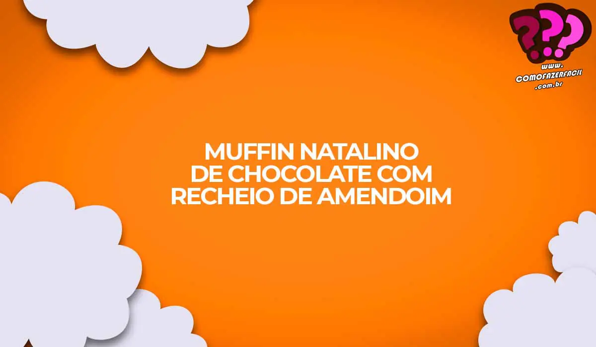 muffin de chocolate com recheio natal