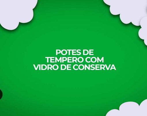 pote de tempero com vidro de conserva