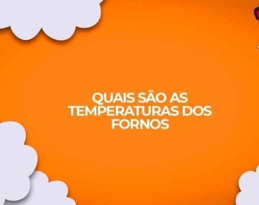 quais sao as temperaturas dos fornos