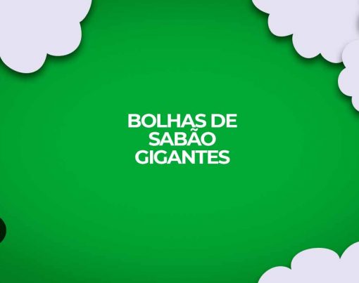 receita de bolha de sabao gigante e tradicional