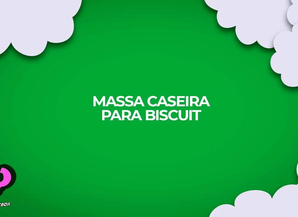 como fazer massa de biscuit caseira