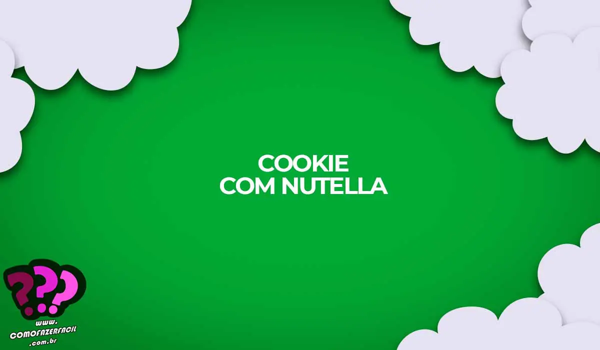 receita como fazer cookie com nutella
