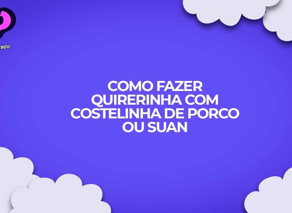 como fazer quirera com costelinha de porco ou suan