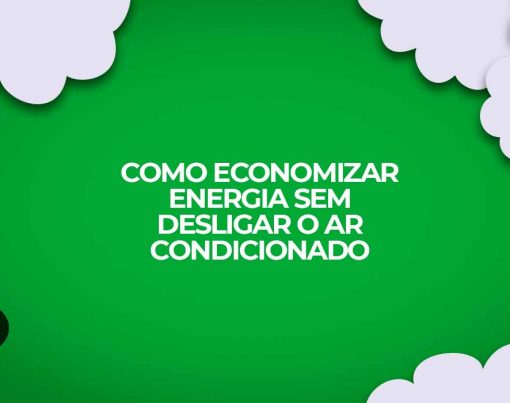 como economizar energia ar condicionado