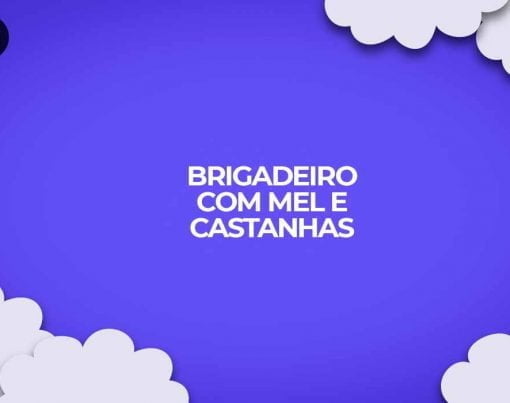 como fazer brigadeiro castanha com mel gourmet