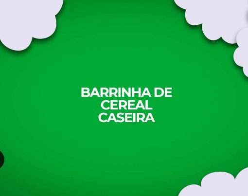 como fazer barrinha de cereal caseira