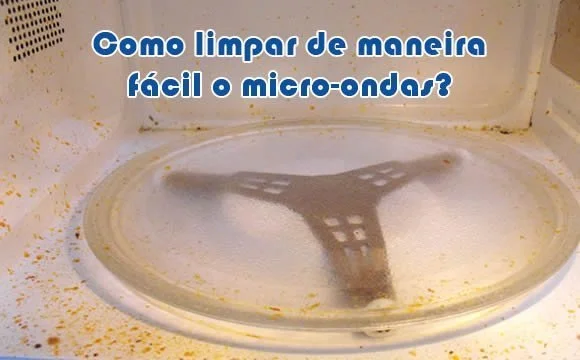 microondas sujo como limpar facil