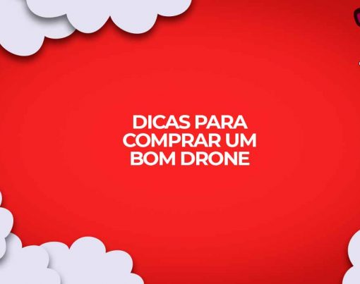 como comprar um drone dicas iniciantes