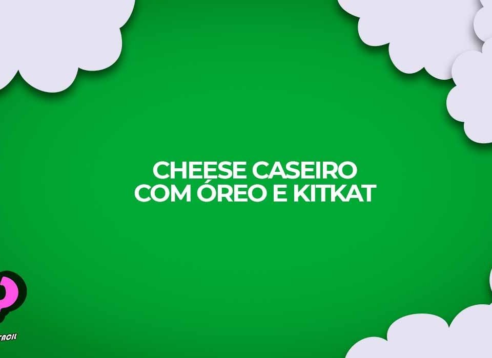 como fazer receita cheesecake oreo kitkat ganache