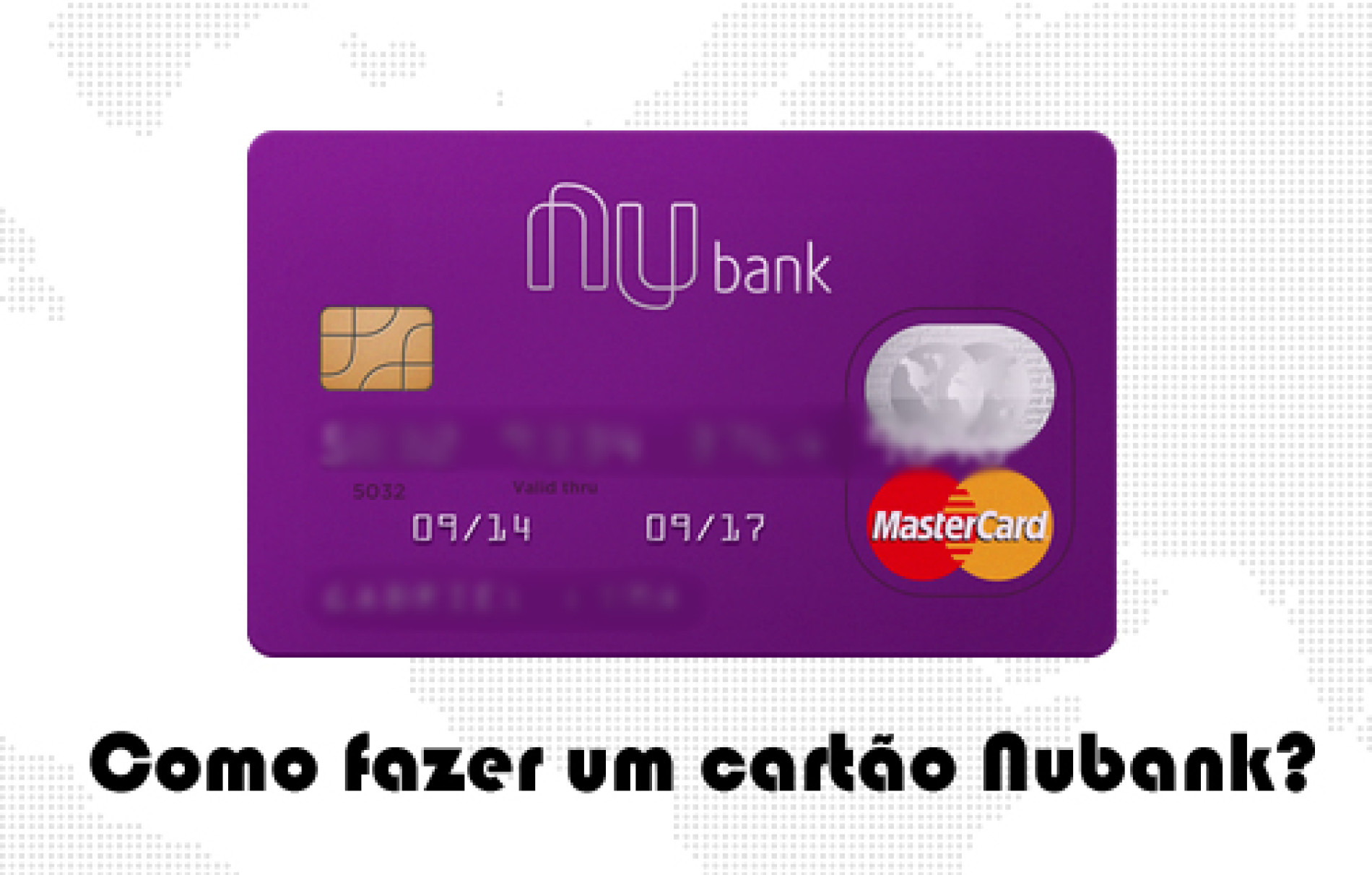 Fazer cartão de crédito nubank
