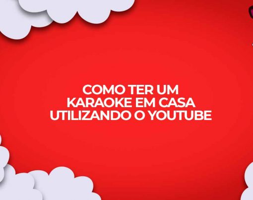 karaoke-gratuito-em-casa-com-o-youtube