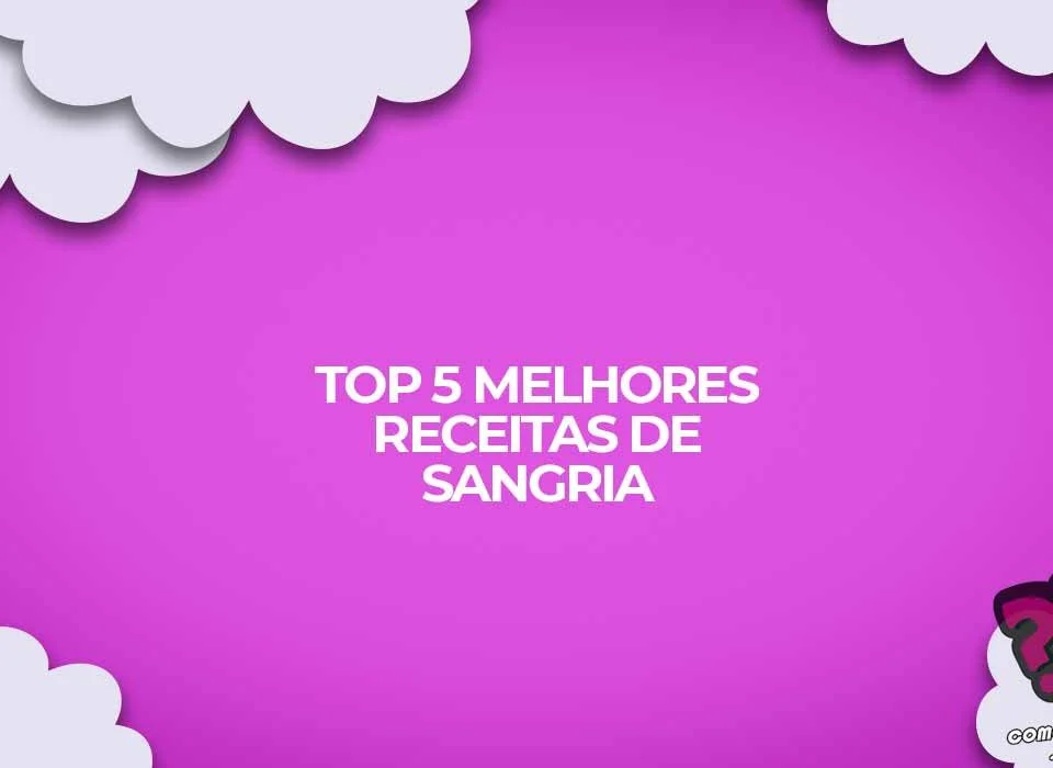 sangria top receitas brasil