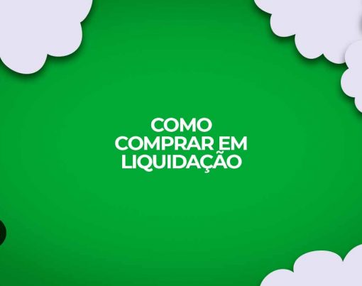como comprar em liquidacao dicas