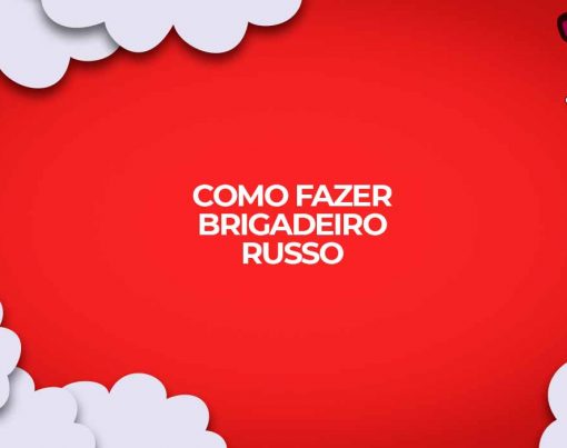 como fazer brigadeiro russo