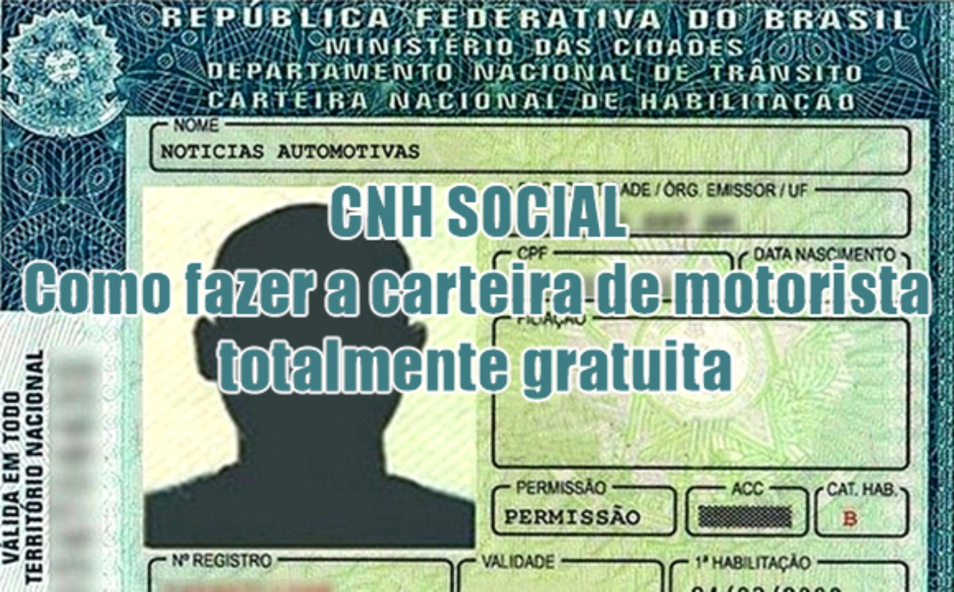 Como fazer a CNH Social gratuita passo a passo