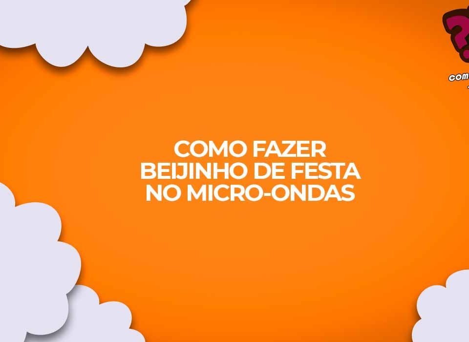 como fazer beijinho coco festas microondas