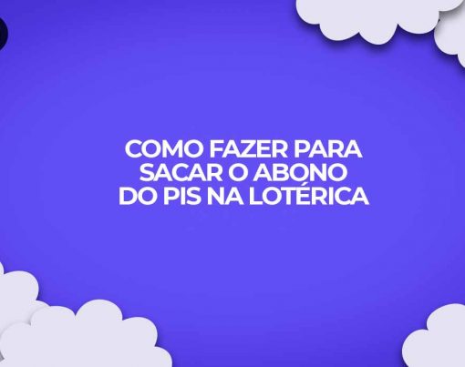 como fazer sacar abono pis lotericas caixa