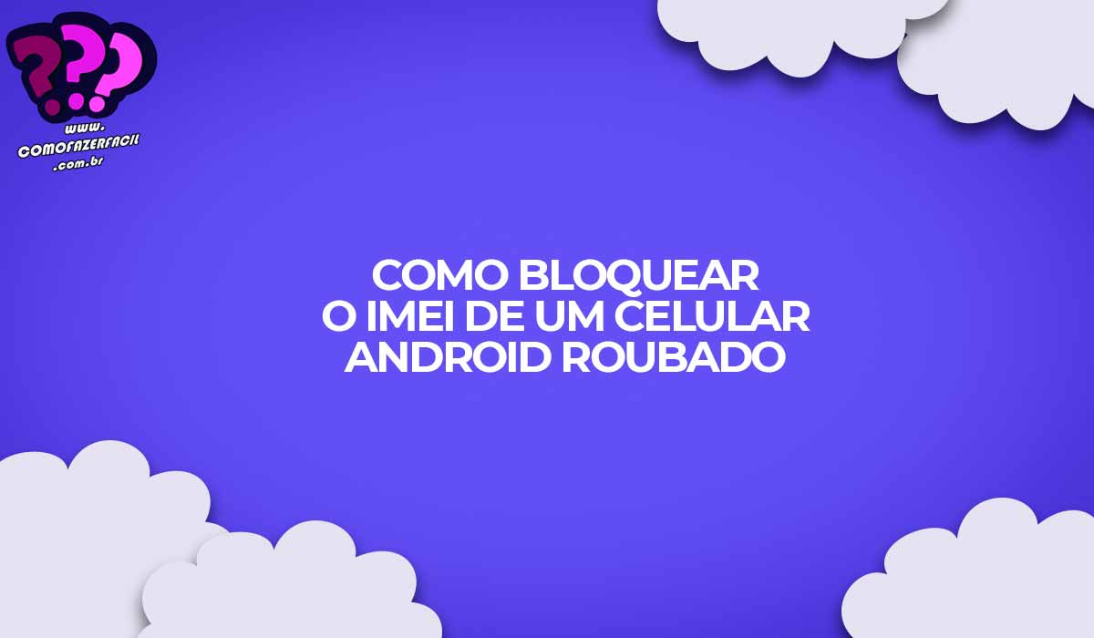 bloquear celular codigo imei android