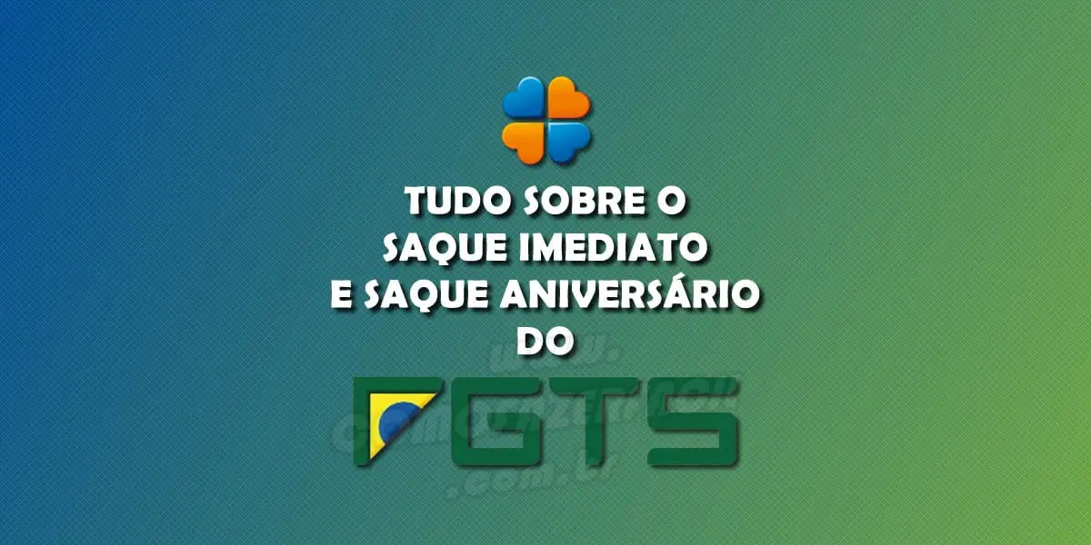 saque imediato saque aniversario fgts consulta online saldo extrato