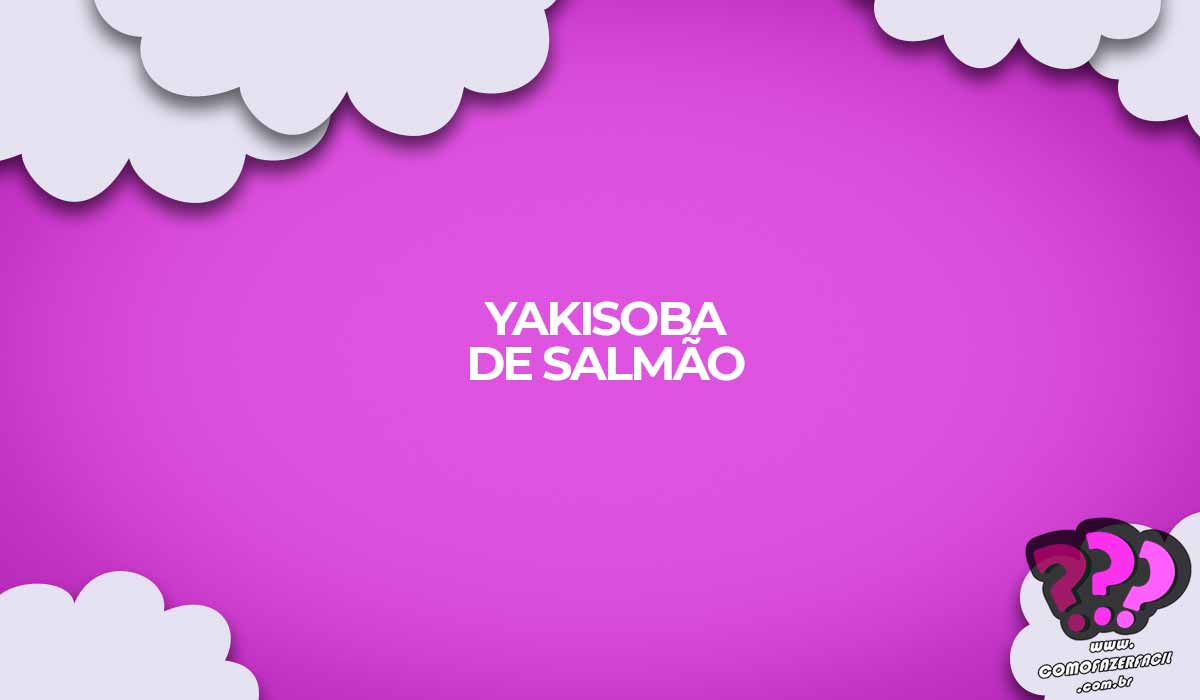 Receita yakisoba de salmão delicioso.