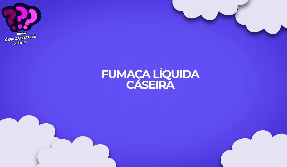 como fazer fumaca liquida para receitas