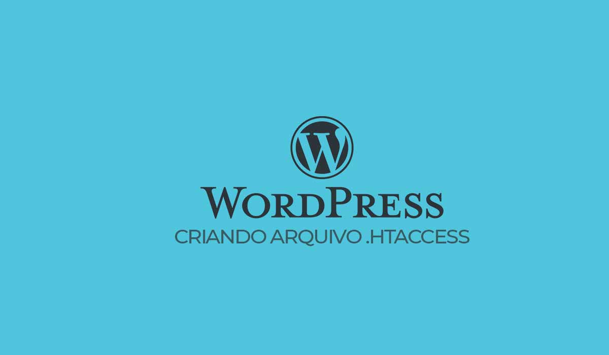 criando arquivo htaccess para wordpress passo a passo
