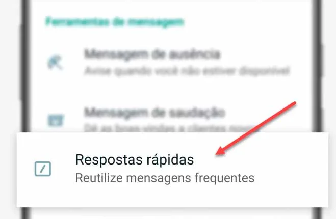 Respostas rápidas no aplicativo do WhatsApp.