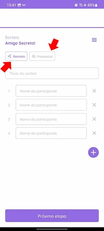 Definindo se deseja o sorteio do amigo secreto remoto ou presencial.