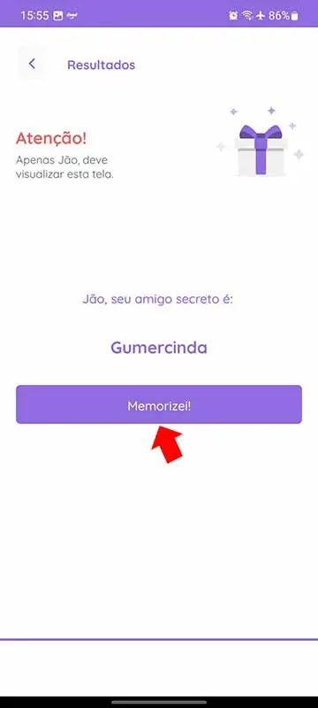 Passando para o próximo participante do amigo secreto da empresa.