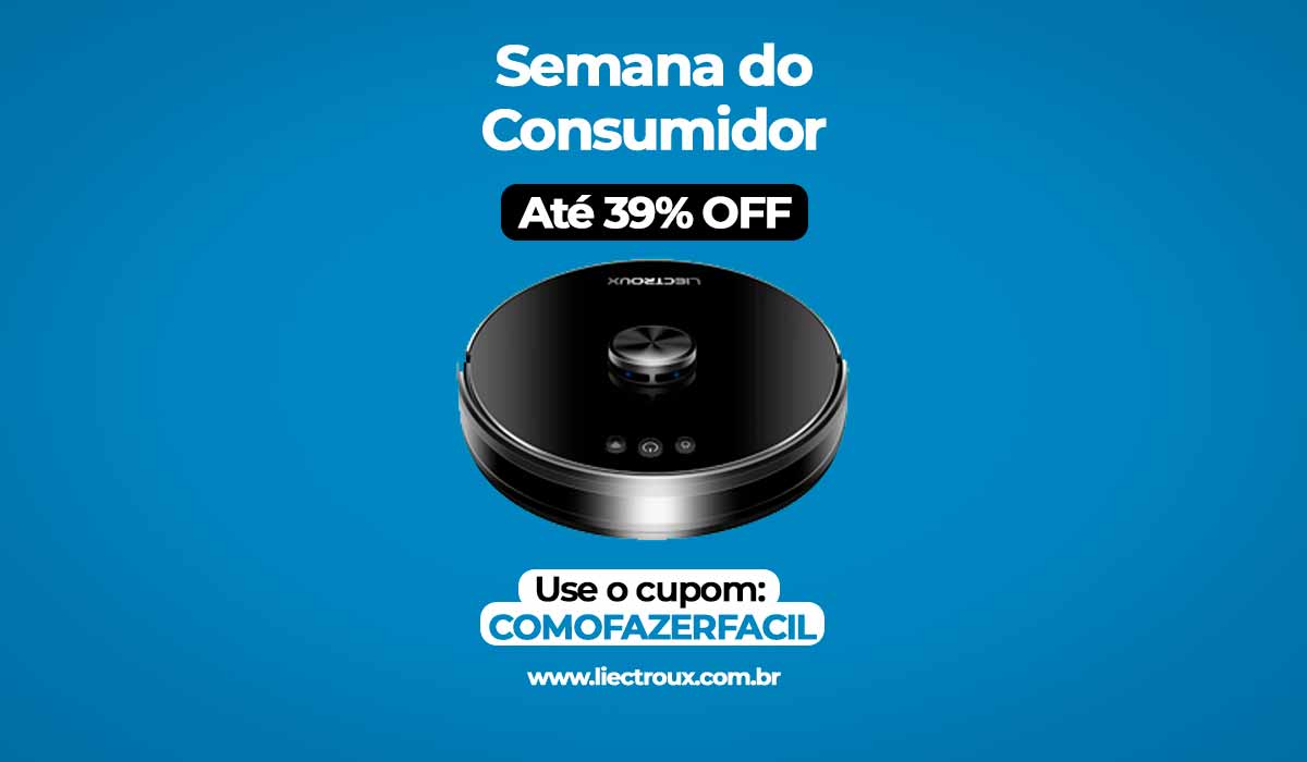 Cupom de desconto Semana do Consumidor para comprar robô aspirador.