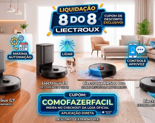 Liquidacao-8-do-8-Liectroux-Cupom-de-Desconto-COMOFAZERFACIL