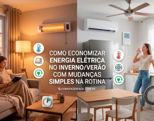 Como-Economizar-Energia-Eletrica-no-Inverno-Verao-com-Mudancas-Simples-na-Rotina