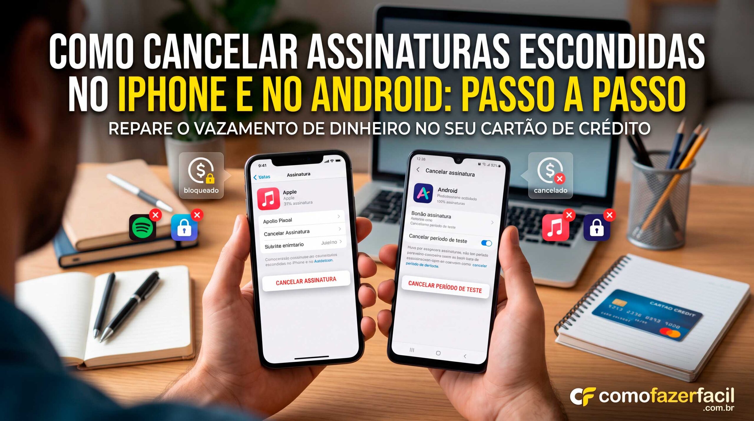 Como Cancelar Assinaturas Escondidas no iPhone e no Android Passo a Passo!
